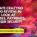 Ultimate Crazyno Casino Review: In-Depth Look at Bonuses, Payments, and User Security